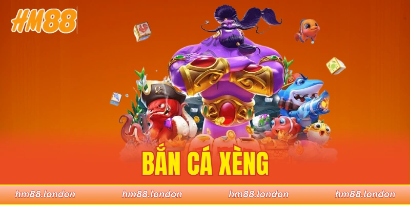 bắn cá ăn xèng
