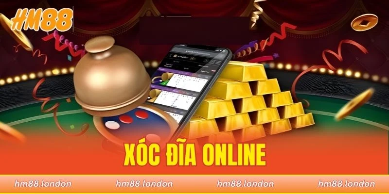 xóc đĩa online